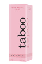 Lade das Bild in den Galerie-Viewer, Taboo Frivole für Frauen - 50 ml
